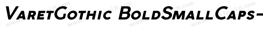 VaretGothic BoldSmallCaps字体转换